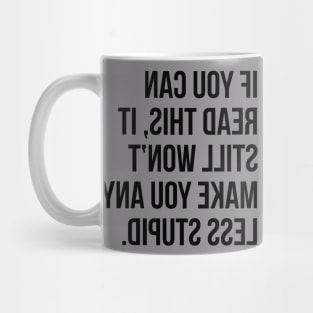 Smart Stupid Line Mug